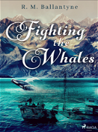 Fighting the Whales - Elektronická kniha