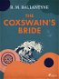 The Coxswain's Bride - Elektronická kniha