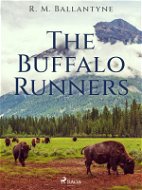 The Buffalo Runners - Elektronická kniha