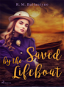 Saved by the Lifeboat - Elektronická kniha