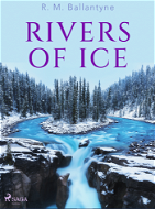 Rivers of Ice - Elektronická kniha