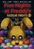 Five Nights at Freddy's: Do jámy - Elektronická kniha