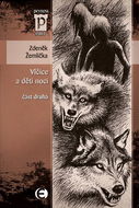 Vlčice a děti noci - část druhá - Elektronická kniha