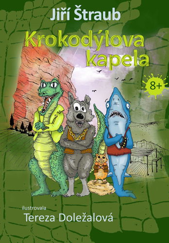 Krokodýlova kapela - Elektronická kniha - Hlavní obrázek