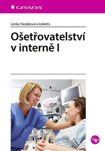 Ošetřovatelství v interně I - Elektronická kniha - Hlavní obrázek