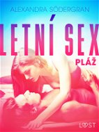 Letní sex 2: Pláž - Krátká erotická povídka - Elektronická kniha