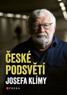 České podsvětí Josefa Klímy - Elektronická kniha