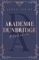 Akademie Dunbridge 2 - Kdokoliv - Elektronická kniha