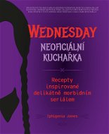 Wednesday: neoficiální kuchařka - Elektronická kniha