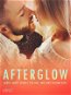 Afterglow: Erotic Short Stories for Dull and Dark Autumn Days - Elektronická kniha