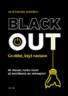 Blackout Co dělat, když nastane - Elektronická kniha