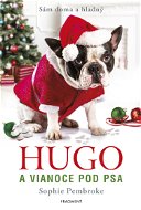 Hugo a Vianoce pod psa - Elektronická kniha