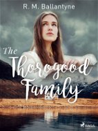 The Thorogood Family - Elektronická kniha