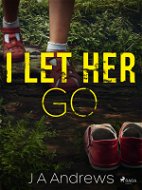 I Let Her Go - Elektronická kniha