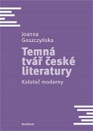 Temná tvář české literatury - Elektronická kniha