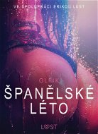 Španělské léto - Sexy erotika - Elektronická kniha