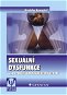 Sexuální dysfunkce, 3., doplněné a aktualizované vydání - Ebook