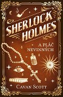 Sherlock Holmes a Pláč nevinných - Elektronická kniha