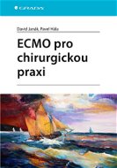 ECMO pro chirurgickou praxi - Elektronická kniha