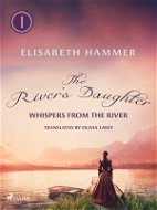 The River's Daughter - Elektronická kniha