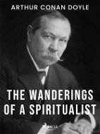 The Wanderings of a Spiritualist - Elektronická kniha
