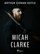 Micah Clarke - Elektronická kniha