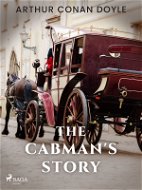 The Cabman's Story - Elektronická kniha