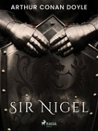 Sir Nigel - Elektronická kniha