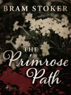 The Primrose Path - Elektronická kniha