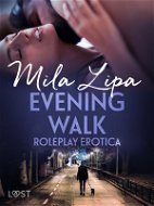 Evening Walk – Roleplay Erotica - Elektronická kniha