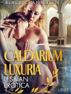Caldarium Luxuria - Lesbian Erotica - Elektronická kniha