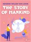The Story of Mankind - Elektronická kniha