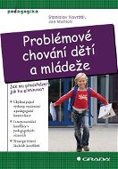 Problémové chování dětí a mládeže - E-kniha