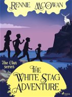 The White Stag Adventure - Elektronická kniha