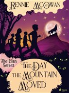 The Day the Mountain Moved - Elektronická kniha
