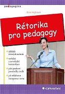 Rétorika pro pedagogy - Ebook