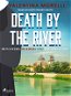 Death by the River - Elektronická kniha