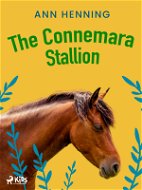The Connemara Stallion - Elektronická kniha