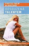 Odsouzená talentem - Elektronická kniha