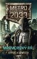 Metro Universe 2033: Mramorový ráj - Elektronická kniha
