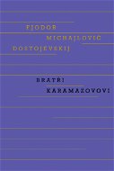 Bratři Karamazovovi - Elektronická kniha