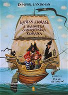 Kapitán Adorabl a bambitka černokněžníka Vorána - Elektronická kniha