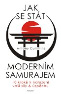 Jak se stát moderním samurajem - Elektronická kniha