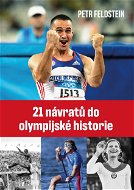 21 návratů do olympijské historie - Elektronická kniha