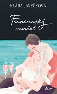 Francouzský manžel - Elektronická kniha