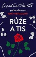 Christie: Růže a tis - Elektronická kniha