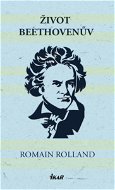 Život Beethovenův - Elektronická kniha