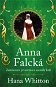 Anna Falcká - Zamilovaná princezna a osamělý král - Elektronická kniha