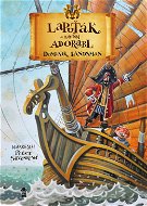 Lapuťák a kapitán Adorabl - Elektronická kniha