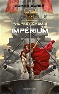 Propast času 3: Impérium - Elektronická kniha
